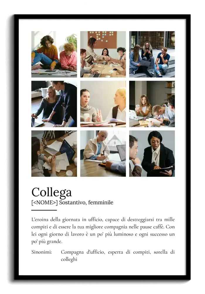Poster in cornice nera con nove foto di colleghe al lavoro e definizione in stile dizionario sotto il collage