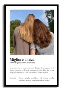 Crea il Poster "Definizione Migliore Amica" personalizzato: aggiungi le tue foto!