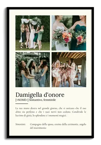 Definisci la tua "Damigella d'onore" con foto e testo personalizzati