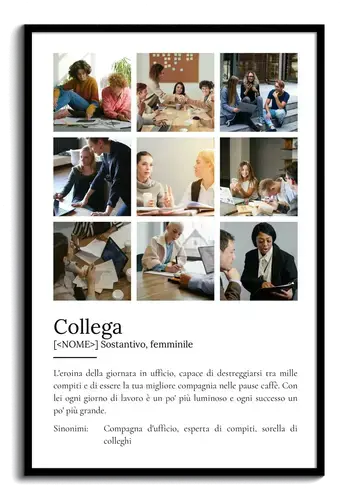 Crea un regalo personalizzato: Poster Definizione "Collega" con foto e testo tuoi