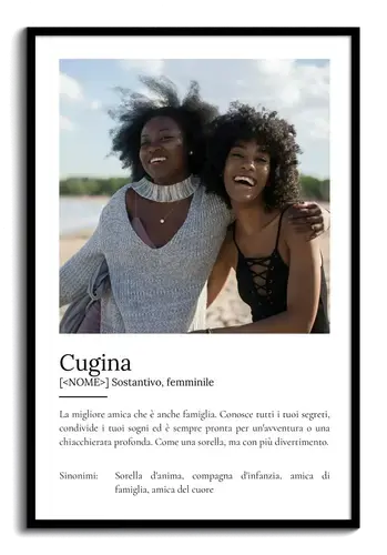 Regala un Poster Definitions per la tua Cousine con Foto e Testo Personalizzato!
