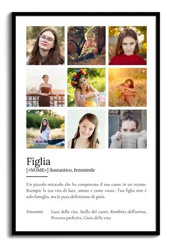 Crea il tuo Poster "Figlia" personalizzato: un regalo unico con la tua definizione!