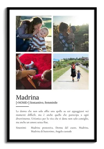 Crea il tuo poster personalizzato "Definizione di Madrina" con foto e testo!