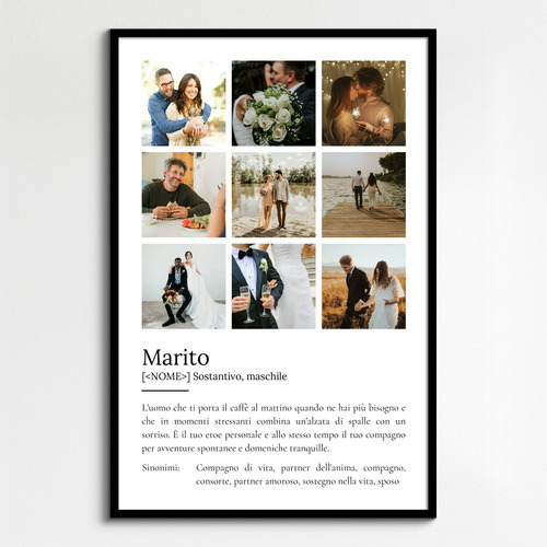 Poster Personalizzato 'Marito': Crea il tuo Regalo Unico con Foto e Definizioni