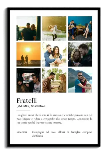 Crea il tuo Poster Definizione "Fratelli" personalizzato con foto e testo!
